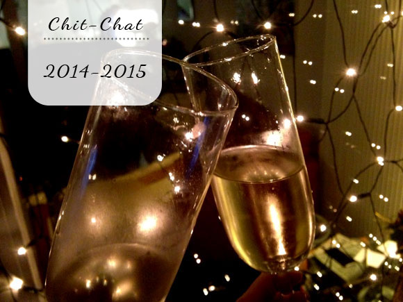 Chit-Chat: 2014 - 2015