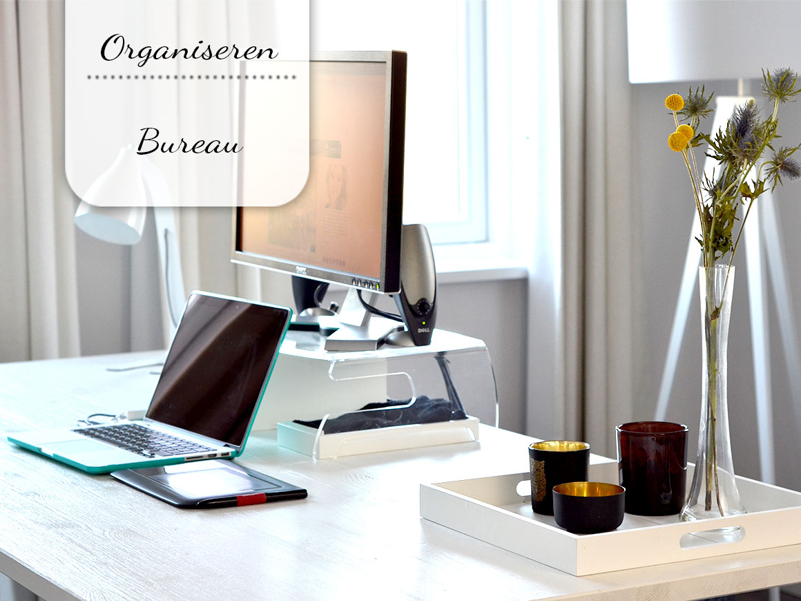 Organiseer je bureau - My Simply