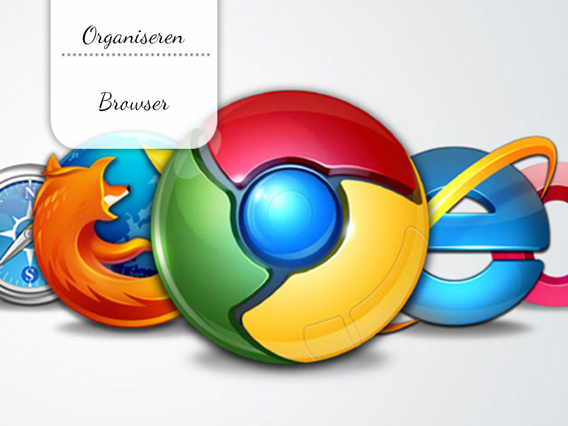 Organiseer je browser