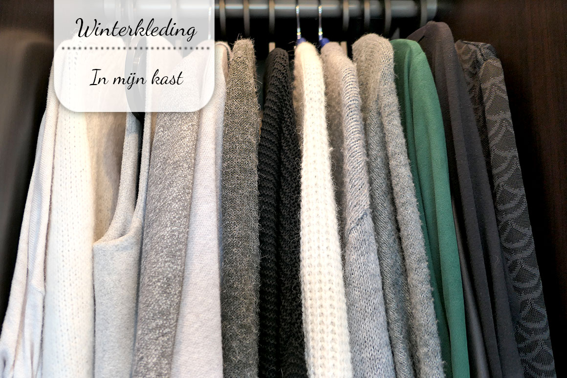 De winterkleding in mijn kast + wishlist