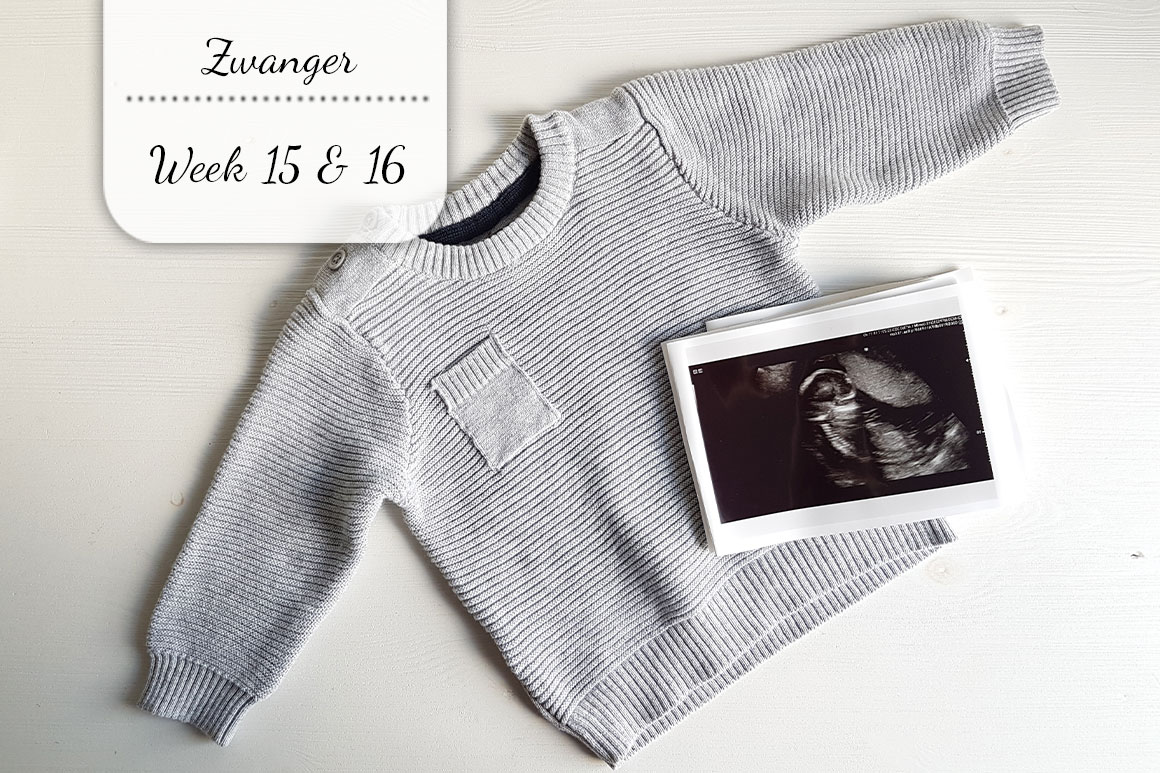 Zwangerschapsupdate #8: Week 15 & 16